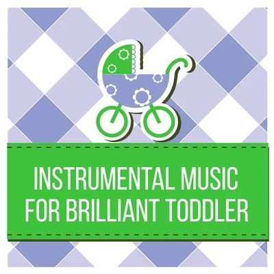 Baby Music/The Calming Sounds of Nature/Baby Sleep Lullaby AcademyInstrumental Music for Brilliant Toddler – Einstein Effect, Brain Power, Education & Fun, Classical Music for Kids, Bach, Mozart