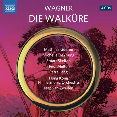 Gun-Brit BarkminEric HalfvarsonHong Kong Philharmonic OrchestraJaap Van ZwedenYang ShenWAGNER, R.: Walküre (Die) (Goerne, DeYoung, Skelton, Melton, P. Lang, Struckmann, Hong Kong Philharmonic, van Zweden)