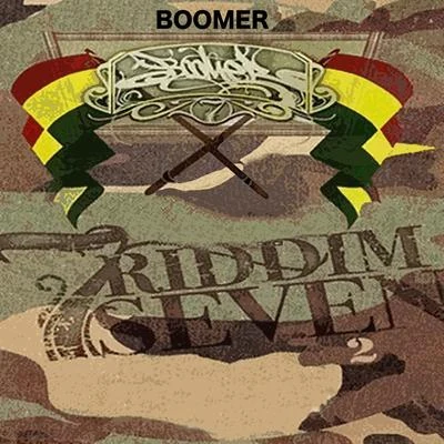 BoomerRiddim Seven 2