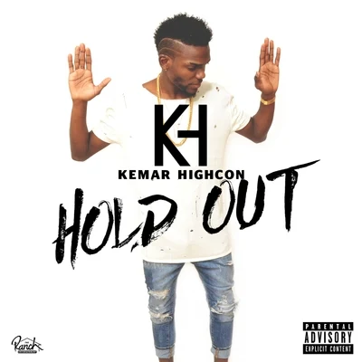 Troublemekka/Kemar HighconHold Out