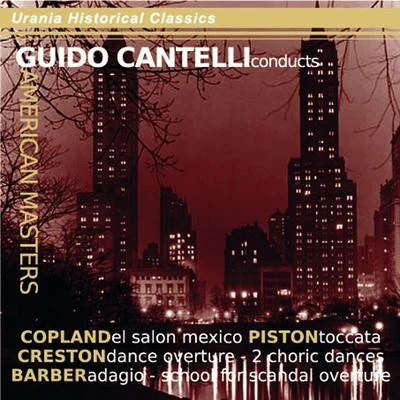 Guido Cantelli/PHILHARMONIA ORCHESTRA/Dennis BrainAmerican Masters