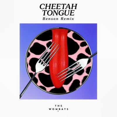 BensonCheetah Tongue (Benson Remix)