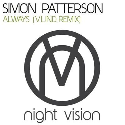 Matt Adey/Simon PattersonAlways (Vlind Remix)