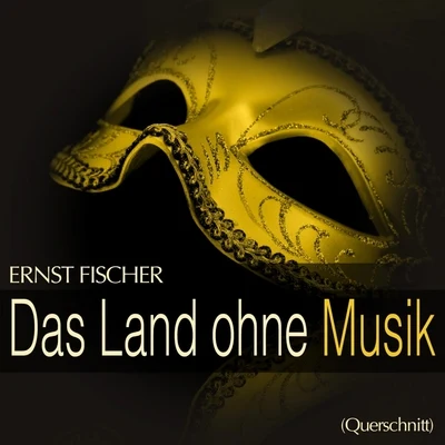 Hamburger RundfunkorchesterFischer: Das Land ohne Musik (Querschnitt)