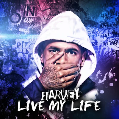 Harvey/OscuroLive My Life