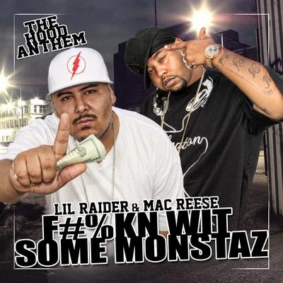 Lil Raider****in Wit Some Monstaz - Single