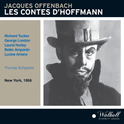 Thomas SchippersOFFENBACH, J.: Contes dHoffman (Les) (Metropolitan Orchestra, Schippers)