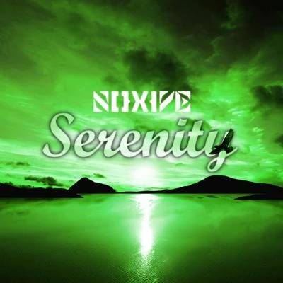 NoxiveSerenity