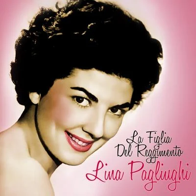 Armando La Rose Parodi/Orchestra Sinfonica di Torino della Radiotelevisione Italiana/Ugo Tansini/Lina Pagliughi/Arturo BasileDonizetti: La Figlia Del Reggimento