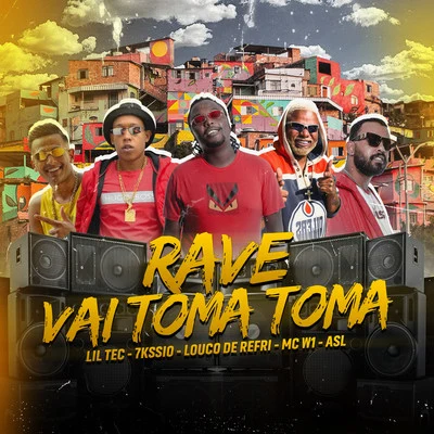 MC RD/Lil Tec/Mc 7KssioRave vai toma toma