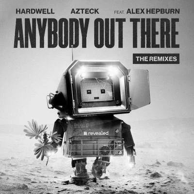 Alex HepburnAnybody Out There (The Remixes)