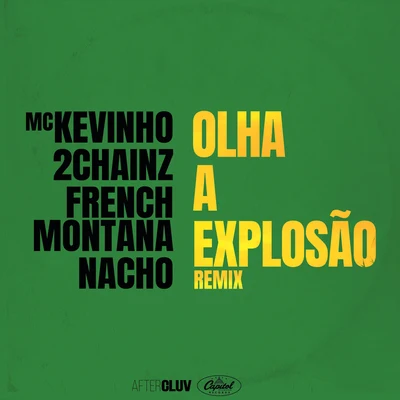 MC Kevinho/MC LukkasOlha A Explosão (Remix)