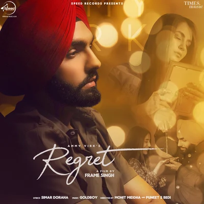 Ammy Virk/Sargun MehtaRegret