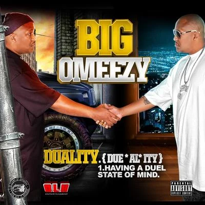 Big Omeezy/Tray GeezDuality