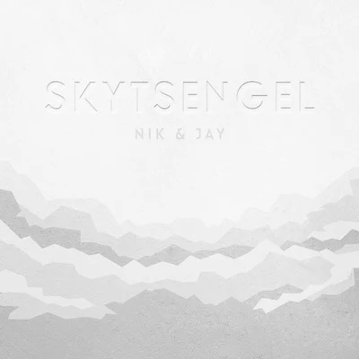 Nik & JaySkytsengel