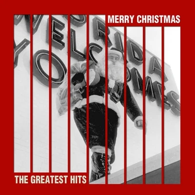 The Tenors/The Andrew Sisters/Tecwyn Evans/Bing Crosby/The Puppini Sisters/Bryn Terfel/The London Symphony Orchestra/David Bowie/Pentatonix/Orchestra of the Welsh National OperaMerry Christmas (The Greatest Hits)