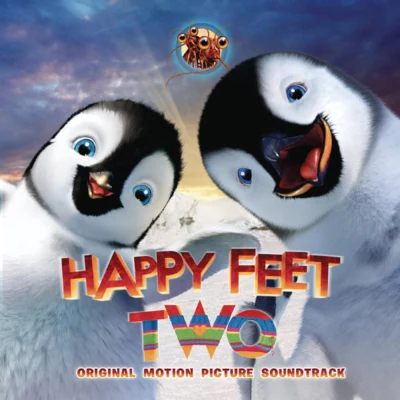 John PowellHappy Feet Two (Original Motion Picture Soundtrack)