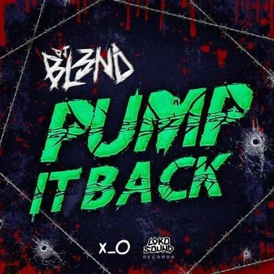 DJ Bl3ndStarkillersPump It Back