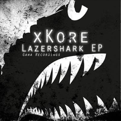 xKoreLazershark EP