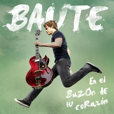 Carlos Baute/Sergio ContrerasEn El Buzón De Tu Corazón