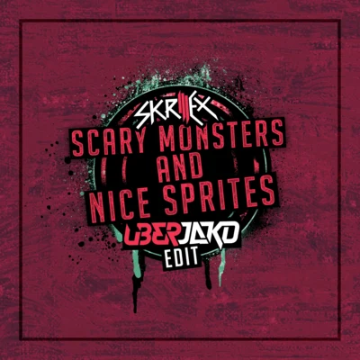 Uberjakd/Joel FletcherScary Monsters And Nice Sprites (Uberjakd Edit)