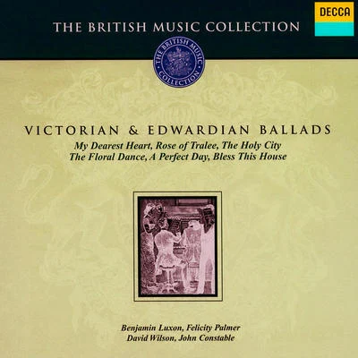 Christopher Keyte/Benjamin Luxon/Lillian Watson/Kenneth Heath/Osian Ellis/Ottavio Rinuccini/Alfreda Hodgson/English Chamber Orchestra/Stafford Dean/Members Of The English Chamber OrchestraVictorian and Edwardian Ballads