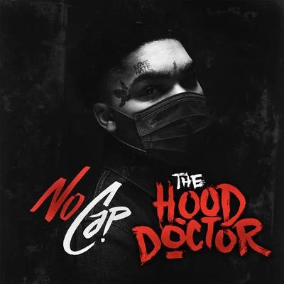 BornsCapalot/NoCapTheHoodDoctor