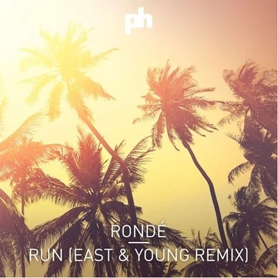 East & Young/Krimsonn/Ashley PaterRun (East & Young Remix)