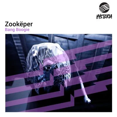 ZookëperBang Boogie