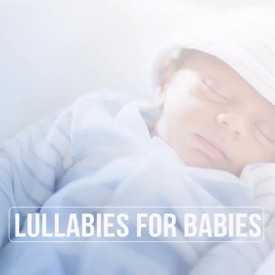 Lullaby BabiesLullabies for Babies