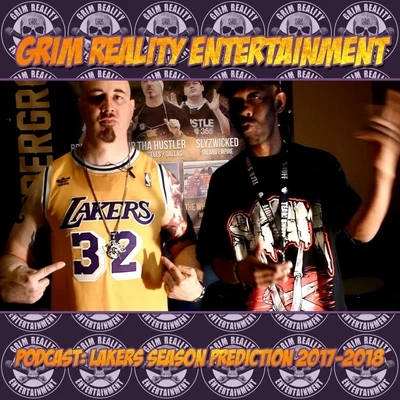 Grim Reality Entertainment/Spek One/SlyzwickedPodcast: Lakers Season Prediction 2017-2018 (feat. Insane Poetry & Jp Tha Hustler)