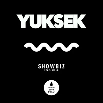 YuksekShowbiz (feat. Villa)