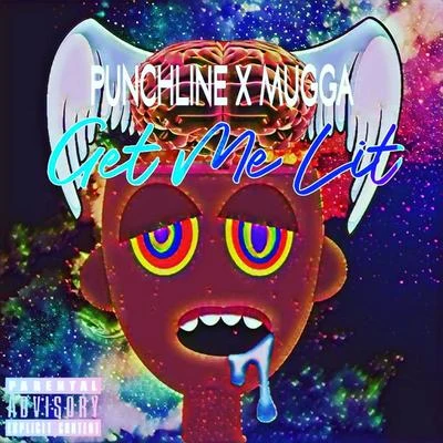 Ene N/punchlineGet me lit (feat. mugga)