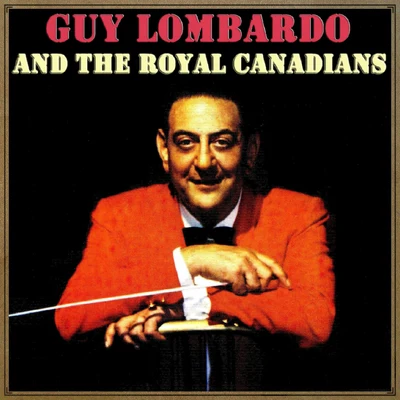 Guy Lombardo and His Royal CanadiansFranz GruberVintage Music No. 111 - LP: Guy Lombardo: Soft Burlesque