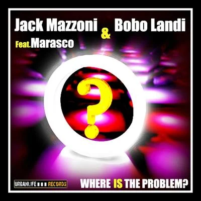 Ketty Passa/Jack Mazzoni/El 3Mendo/Paolo Noise/Joe BerteWhere Is the Problem