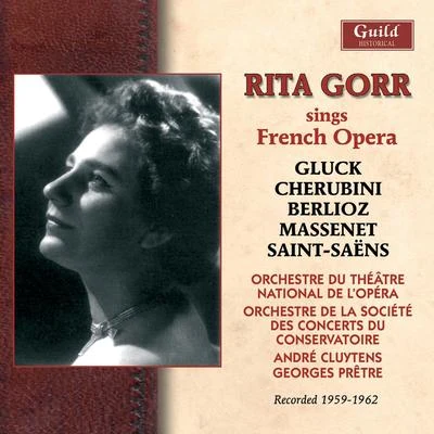 Rita GorrRita Gorr Sings French Opera