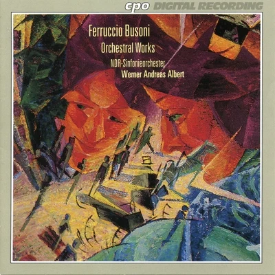 Ursula Zollenkopf/NDR Sinfonieorchester/Dorothea Förster-Georgi/Anna Maria Tamm/Helmut Krebs/Hans Rosbaud/Horst Günter/NDR Chor/Carla Maria Pfeffer-Düring/Helmut KretschmarBusoni: Orchestral Works