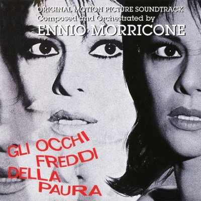 Ennio MorriconeGli occhi freddi della paura - Cold Eyes of Fear (Original Motion Picture Soundtrack)