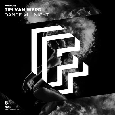 Tim van WerdDance All Night