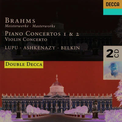 Radu Lupu/Eduardo Fernández/Detroit Symphony Orchestra/Academy of St. Martin in the Fields/English Chamber Orchestra/The New Symphony Orchestra Of London/Pascal Roge/Dame Kiri Te Kanawa/The National Philharmonic Orchestra/Marisa RoblesBrahms: Piano Concertos Nos. 1 & 2 - Violin Concerto