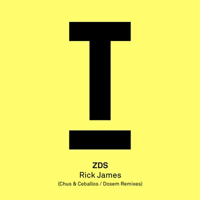 ZDsRick James (Remixes)