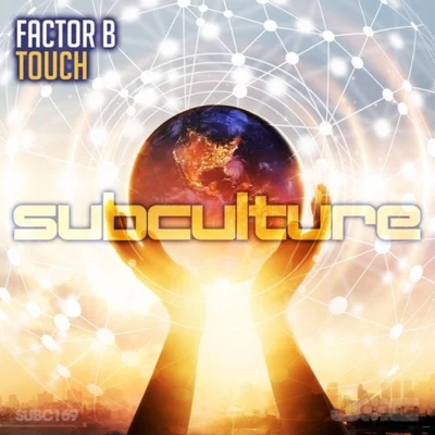 Factor BTouch (Original Mix)