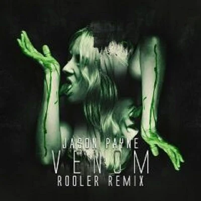 RoolerVenom (Rooler Remix)