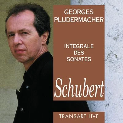 Georges PludermacherSchubert : Intégrale des sonates pour piano - Complete piano Sonatas