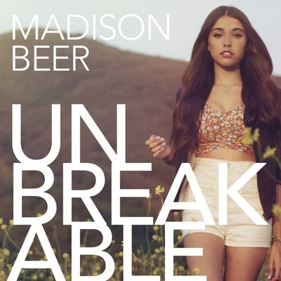 Madison BeerUnbreakable