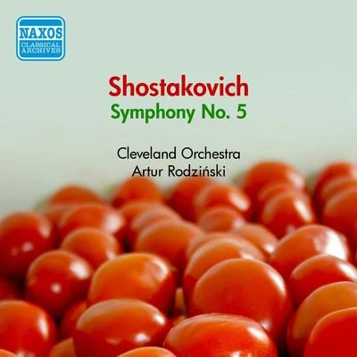 Artur RodzińskiSHOSTAKOVICH, D.: Symphony No. 5 (Cleveland Orchestra, Rodzinski) (1950)