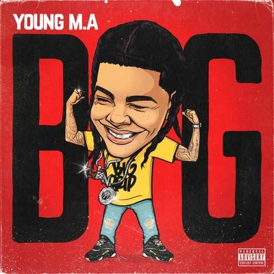 EverythingPhresh/Young M.ABIG