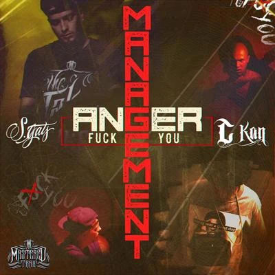 S. GatsAnger Management (**** You) - Single