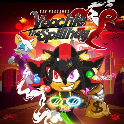 JRag 2X/Voochie PVoochie The Spillhog