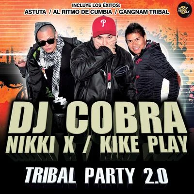 DJ CobraTribal Party 2.0